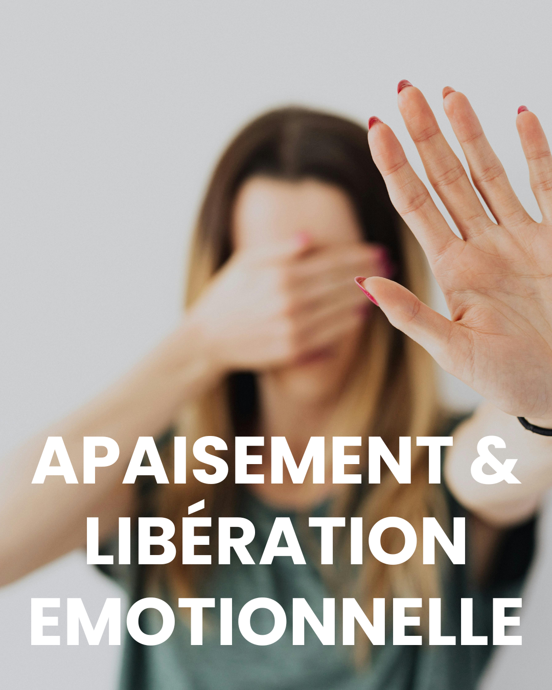 Apaisement et libération émotionnelle